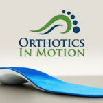 Enhancing Comfort and Movement With Custom Orthotics